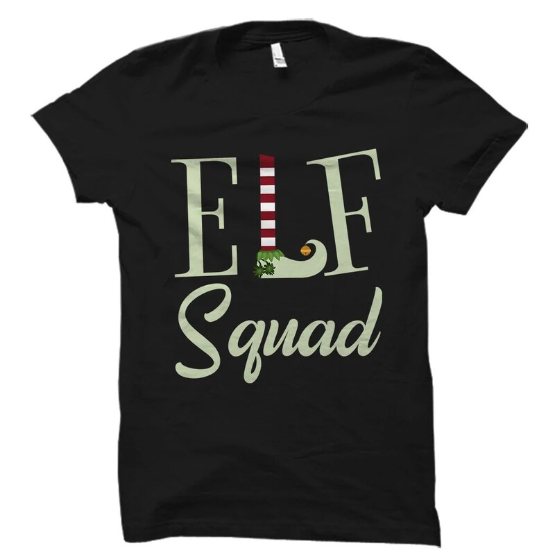 Elf Squad Shirt. Elf Shirt. Elf Gift. Christmas Shirt. Xmas Shirt. Holiday Shirt. Xmas Shirt for Her. Christmas Cheer Shirt